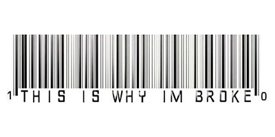 This Is Why I'm Broke